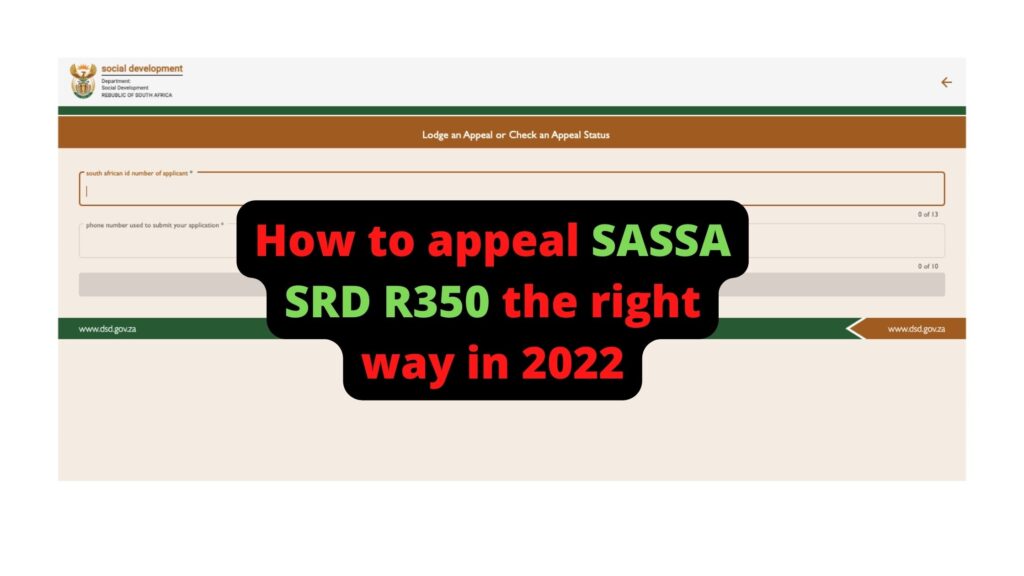 how-to-appeal-sassa-srd-r350-the-right-way-in-2022-sassa-news