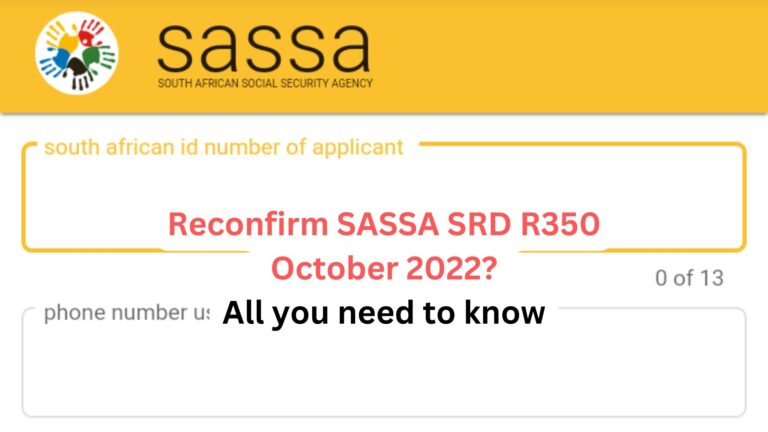 Reconfirm SASSA SRD R350 grant October at srd.sassa.gov.za? – SASSA NEWS