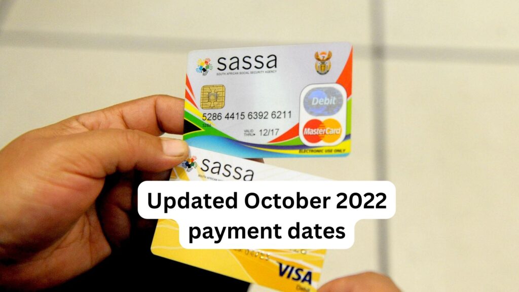 SASSA Grant Updated Payment Dates For October 2022 – SASSA NEWS