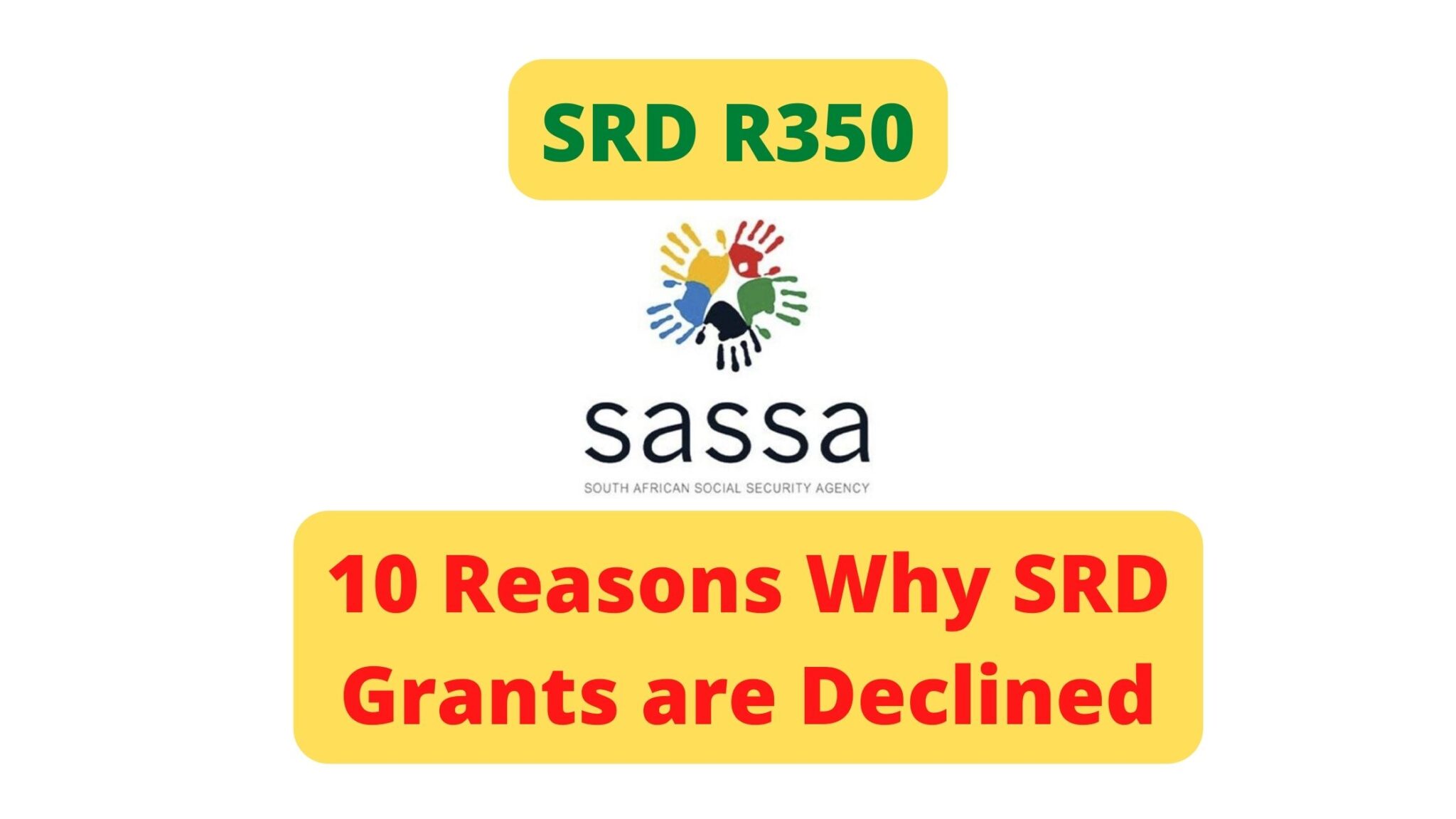 10-reasons-why-sassa-srd-r350-grants-are-declined-sassa-news