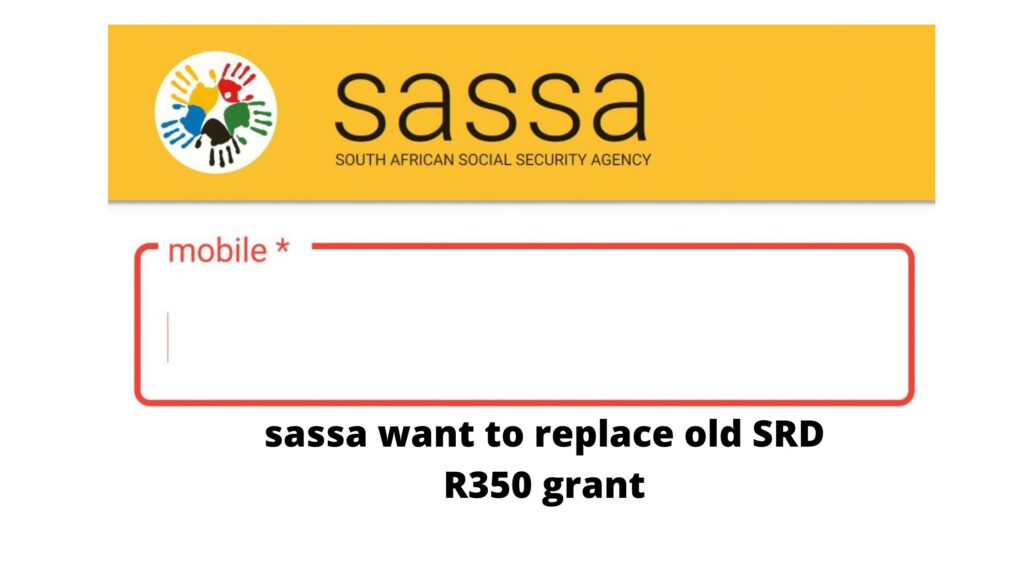 sassa-want-to-replace-srd-r350-grant-with-the-new-grant-sassa-news